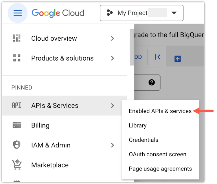 Google Cloud BigQuery - Select APIs and Services > Enabled APIs and services