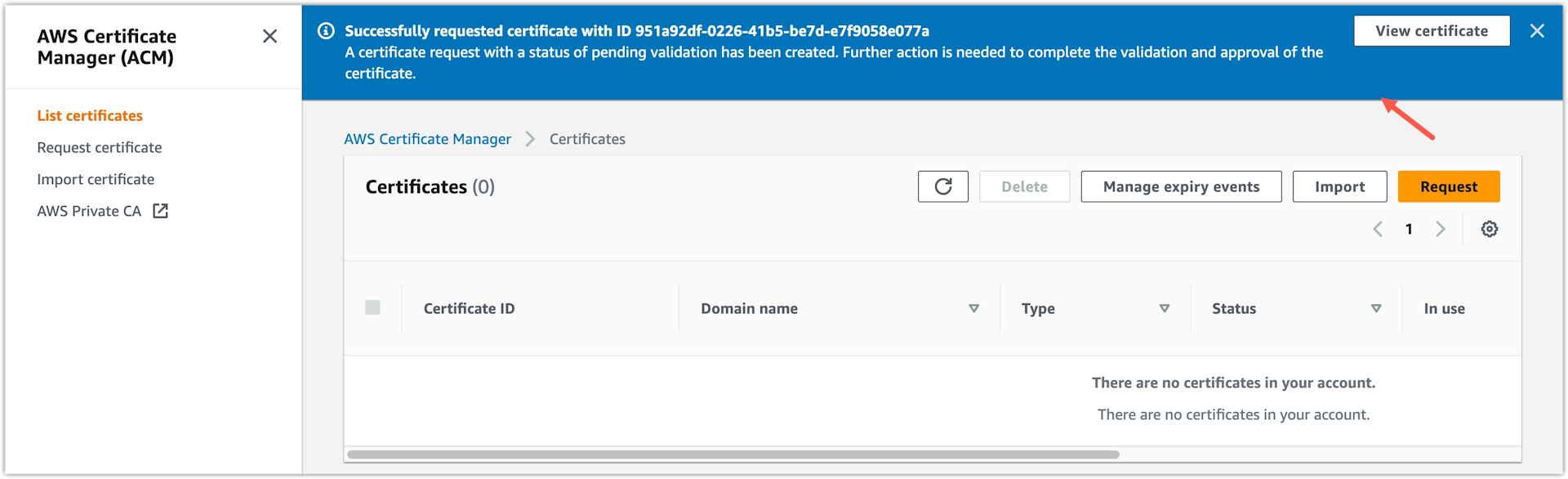 AWS Certificate Manager - type FQDN select DNS validation and request