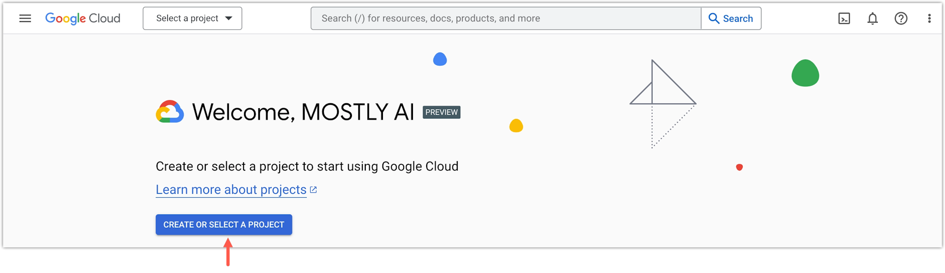 Google Cloud - Click CREATE OR SELECT A PROJECT
