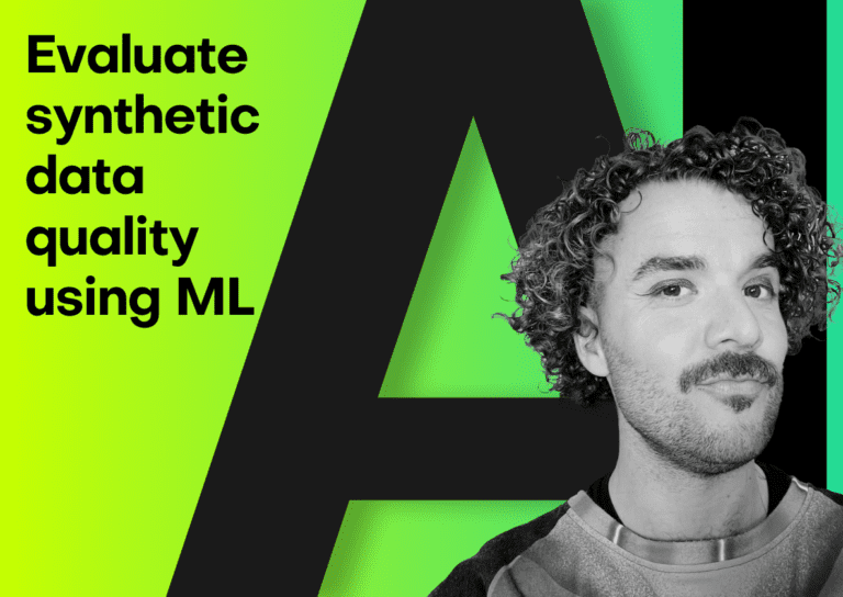 Evaluate synthetic data quality using ML